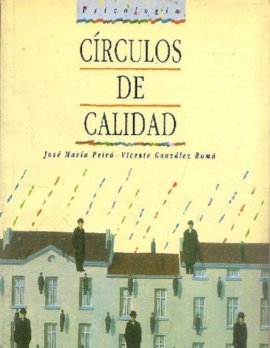 Libro Circulos De Calidad De Jose Maria Peiro Silla