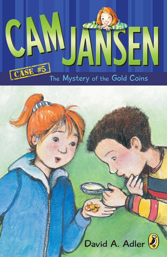 Cam Jansen And The Mystery Of Gold Coins - Puffin Kel Edicio
