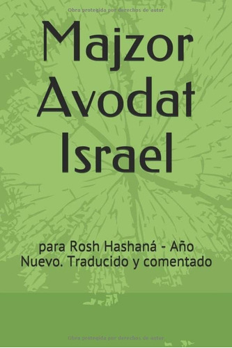 Libro Majzor Avodat Israel Para Rosh Hashaná - Año Nuevo. T