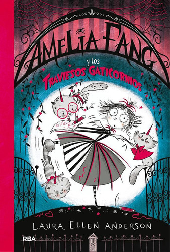 Libro: Amelia Fang 6 Amelia Fang Y Los Gaticor. Anderson,lau