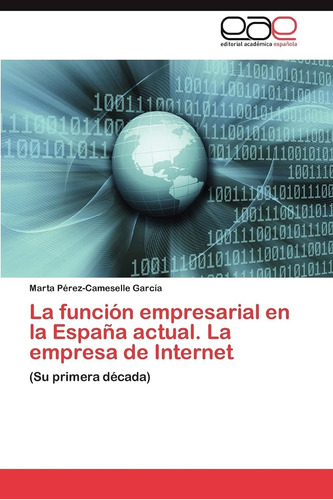 Libro: La Función Empresarial En La España Actual. La De (su