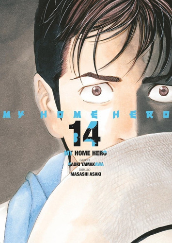 MY HOME HERO NUM. 14, de YAMAKAWA, NAOKI. Editorial ECC ediciones, tapa blanda en español