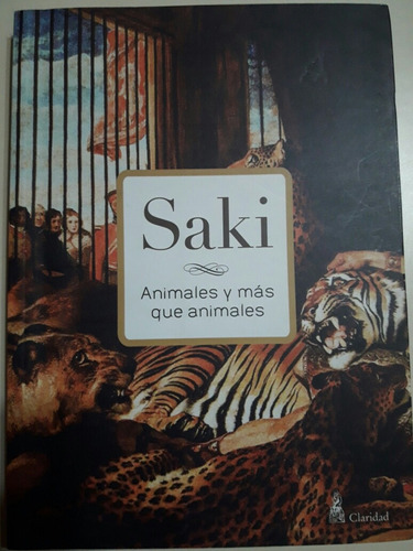 Saki Animales Y Mas Que Animales - Humor 