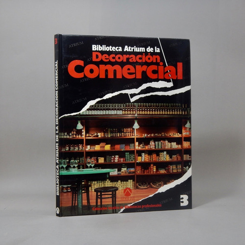 Biblioteca Atrium De La Decoración Comercial 5 Tomos 1990 O1