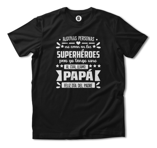 Playera Negra Algodón Día Del Padre Superhéroe Lo Llamo Yo