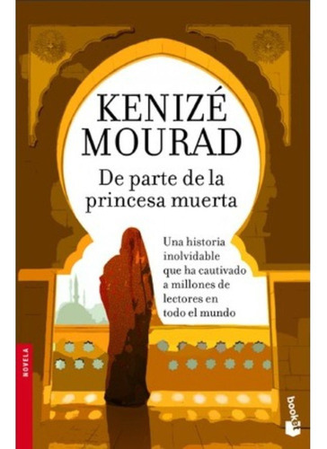 De Parte De La Princesa Muerta, De Mourad; Kenizé. Editorial Booket, Tapa Blanda En Español, 2012