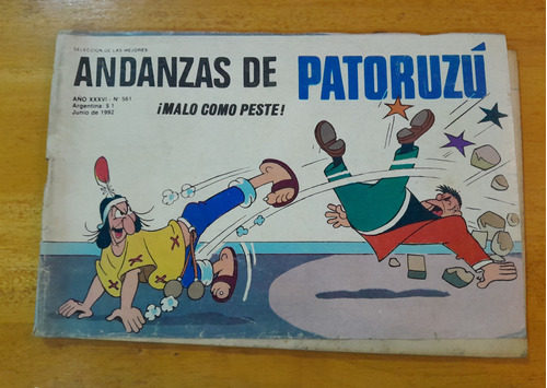 Revista Andanzas De Patoruzu N.561 - Junio 1992