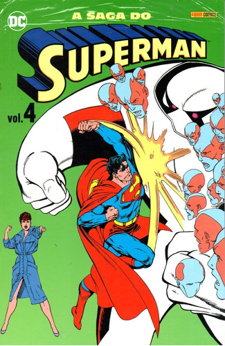 A Saga Do Superman N° 04 - Em Português - Editora Panini - Formato 17 X 26 - Capa Mole - Bonellihq Cx456 I23