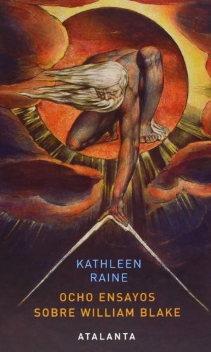 Ocho Ensayos Sobre William Blake - Kathleen Raine