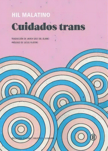 Cuidados Trans, De Malatino, Hil. Editorial Edicions Bellaterra, Tapa Blanda En Español