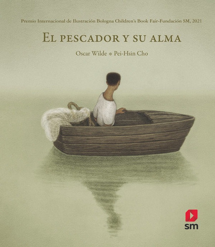 Pbo. El Pescador Y Su Alma, De Wilde, Oscar. Editorial Ediciones Sm, Tapa Dura En Español