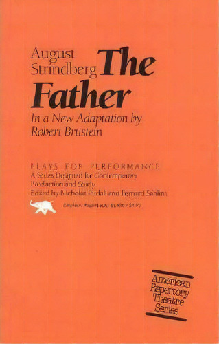 The Father, De August Strindberg. Editorial Ivan R Dee Inc, Tapa Blanda En Inglés