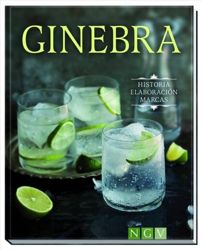 Minilibro: Ginebra / Historia, Elaboración, Marcas (t.d)