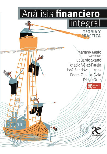 Análisis Financiero Integral: Teoría Y Práctica, De Mariano Merlo. Alpha Editorial S.a, Tapa Blanda, Edición 2022 En Español