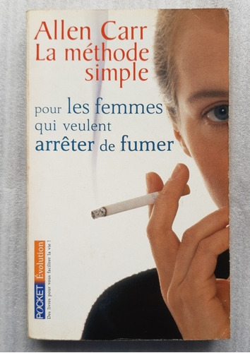 Méthode Simple Pour Les Femmes Qui Veulent Arrêter De Fumer