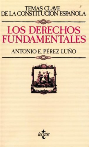 Libro Los Derechos Fundamentales De Antonio Enrique Pérez Lu