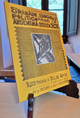 El Grabado Social Y Político Argentina S Xx Museo Provincial (Usado)