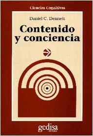 Libro: Contenido Y Conciencia. Dennett, Daniel C.. Gedisa