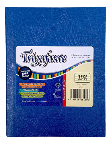 Cuaderno Escolar Triunfante 16x21 Tapa Dura X 192 Hjs Rayada Color Azul