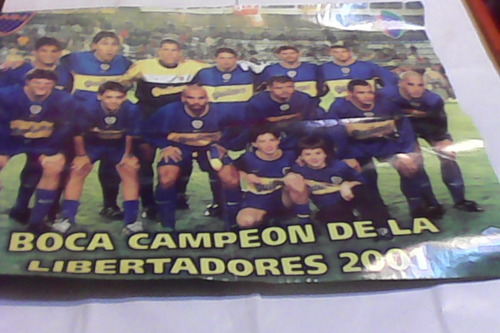 Boca Campeón De La Libertadores 2001 Con Mega Póster Despegable: Medidas Desplegado: Ancho: 55 Cm., Alto: 41 Cm-unicoleg