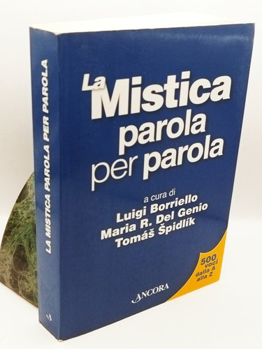 La Mistica Parola Per Parola Luigi Borriello