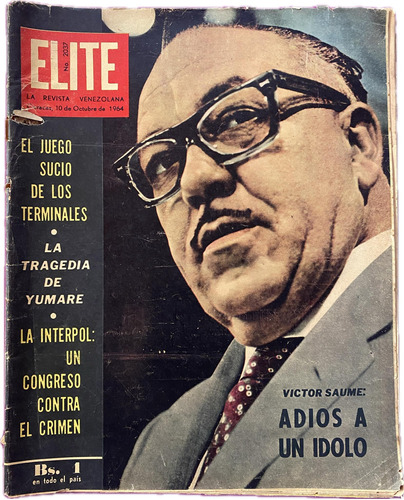 Revista Elite N° 2037 Oct 1964 La Tragedia De Yumare 