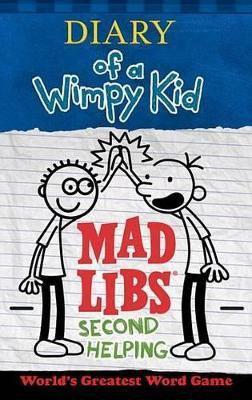 Libro Diary Of A Wimpy Kid Mad Libs: Second Helping