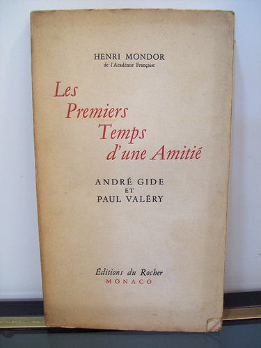 Adp Les Premiers Temps D'une Amitié Henri Mondor / 1947