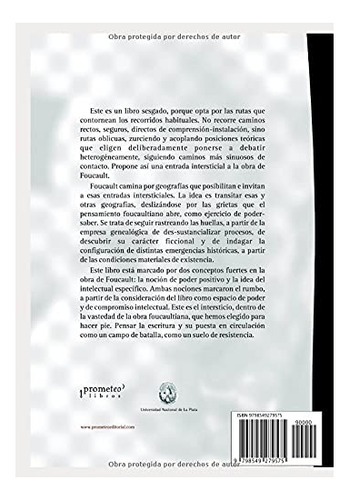 Foucault Y Lo Político: Poder Positivo E Intelectual