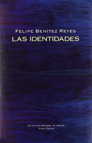 Libro Las Identidades De Benítez Reyes Felipe