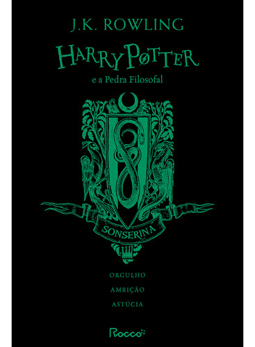 Harry Potter E A Pedra Filosofal Capa Dura Sonserina Exclusivo, De J.k. Rowling. Editora Rocco, Capa Dura Em Português