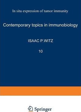 Libro In Situ Expression Of Tumor Immunity - Isaac Witz