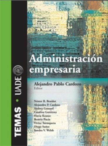 Administración Empresaria - Alejandro Pablo Cardozo