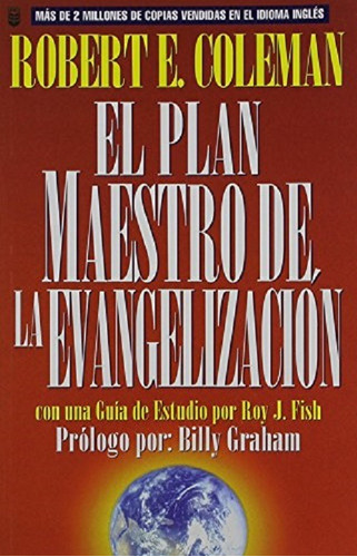 El Plan Maestro De La Evangelizacion, Colleman, Unilit