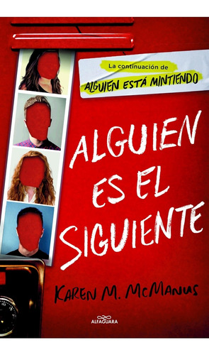 Alguien Es El Siguiente-mcmanus, Karen M.-alfaguara