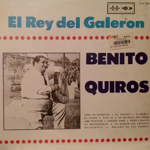 Disco Lp - Benito Quiros / El Rey Del Galeron. Album (1962)