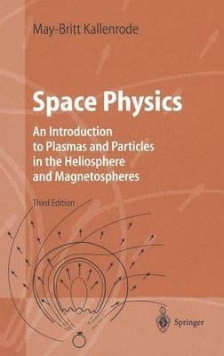 Libro Space Physics : An Introduction To Plasmas And Part...