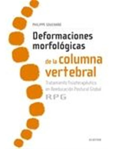 Deformaciones Morfologicas De La Columna Vertebral - Souchar