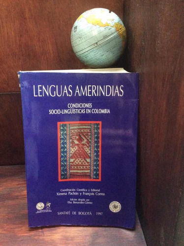Lenguas Amerindias - Sociolingüístico - Colombia - Ximena P.