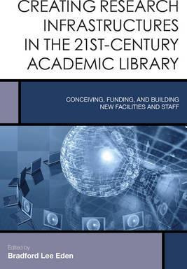 Libro Creating Research Infrastructures In The 21st-centu...
