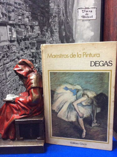 Maestros De La Pintura - Degas - Arte - Biografías