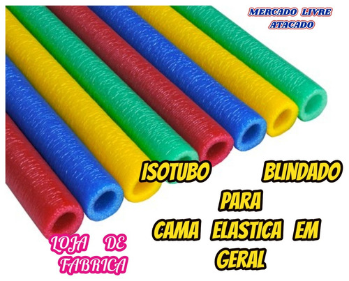 Isotubo Blindado 16+08 Ponteira Para Cama Elastica +brinde