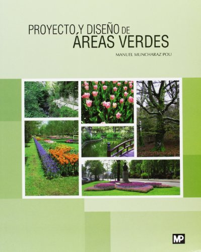 Proyecto Y Diseño De Áreas Verdes (libro Original)