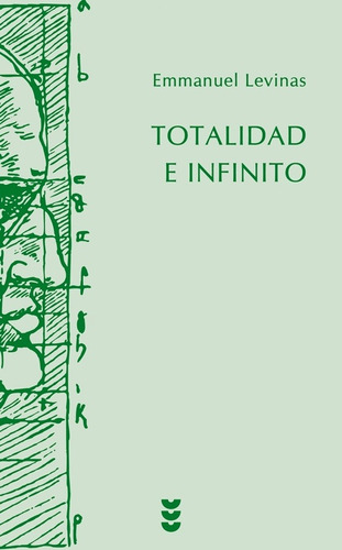 Imagen 1 de 1 de Totalidad E Infinito - Levinas,emmanuel