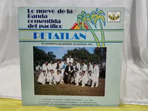 Comprar Lo Nuevo De La Banda Consentida Del Pacifico Petatlan Lp