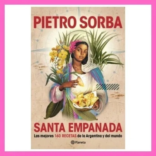 Libro Santa Empanada - Pietro Sorba