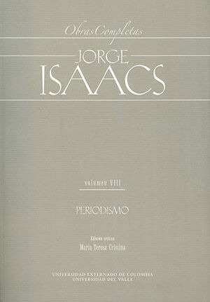 Libro Obras Completas Jorge Isaacs - Vol Viii Original