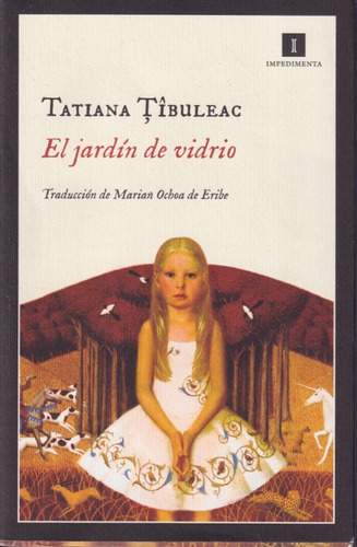 El Jardin De Vidrio Tatiana Tibuleac 