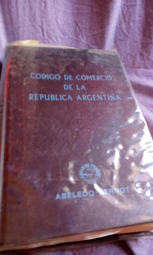 Código De Comercio De La Argentina  Ed. Abeledo Perrot