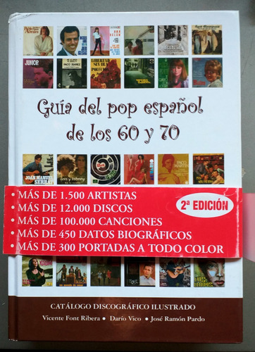 Guia Del Pop Español De Los 60 Y 70 - 2006 - 606 Paginas